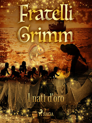 cover image of I nati d'oro